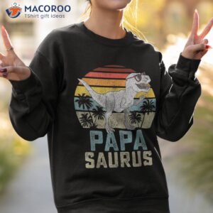 papasaurus t rex dinosaur papa saurus family matching shirt sweatshirt 2