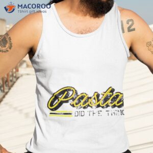 Pasta Did The Thing Boston Bruins Shirt 3 pasta did the thing boston bruins shirt tank top 3