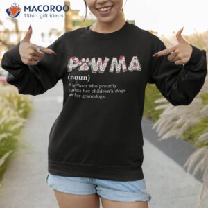 pawma definition shirt mama grandma aunt dog lovers sweatshirt