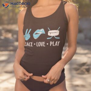 Peace Love Play Hockey, Hockey Lover Shirt