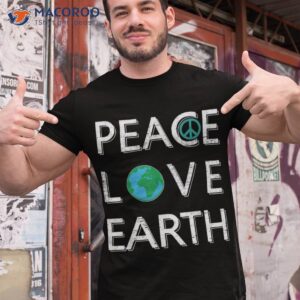 Peace Love The Earth Kids Teacher Day Everyday Shirt