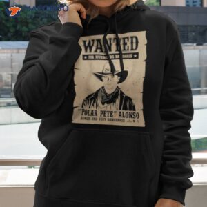 pete alonso wanted poster shirt hoodie 2