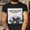 Phil Mitchell Happy Birthday Shit Innishirt