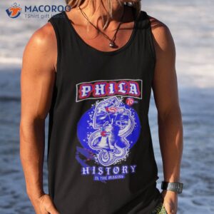 phila history in the making t shirt tank top