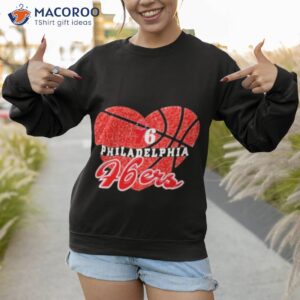 philadelphia 76ers girls love basketball shirt sweatshirt
