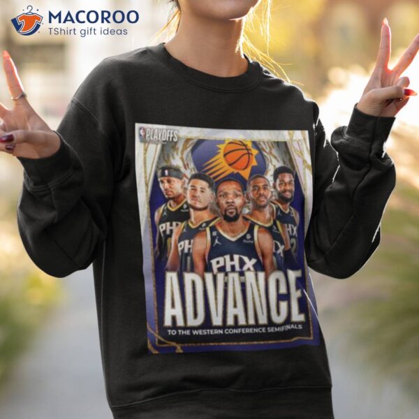 Phoenix Sun 2023 Advance To The Western Conference Semifinals Shirt