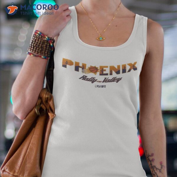 Phoenix Suns 2023 Playoffs Rally The Valley Bingham Shirt