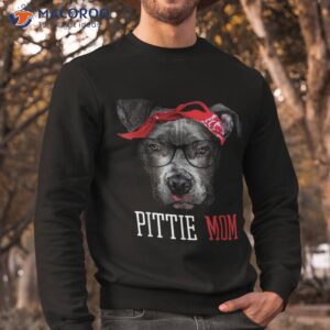 pittie mom pitbull dog lovers mothers day gift shirt sweatshirt 1