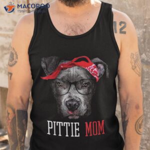 pittie mom pitbull dog lovers mothers day gift shirt tank top 4