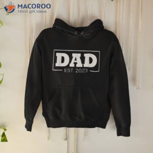 promoted to dad 2023 t shirt gift for new dad from friend hoodie