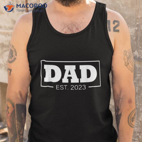 Promoted To Dad 2023 T-Shirt, Gift For New Dad From Friend