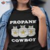 Propane Cowboy Shirt