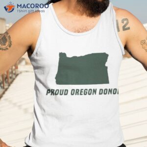 proud oregon donor shirt tank top 3