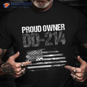 Proud Owner Dd 214, National Guard Veteran Status Warrior T-Shirt