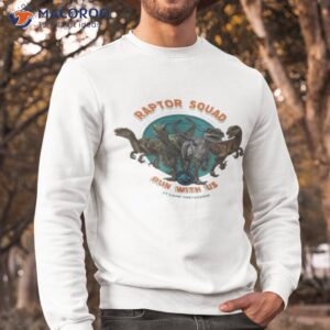 Raptors In Training Jurassic World Shirt 2 raptors in training jurassic world shirt sweatshirt