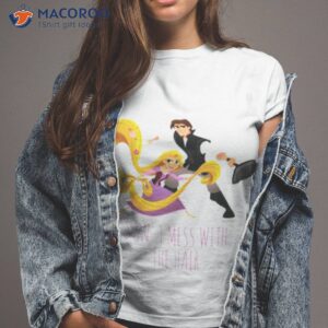 rapunzel eugene dont mess with the hair shirt tshirt 2