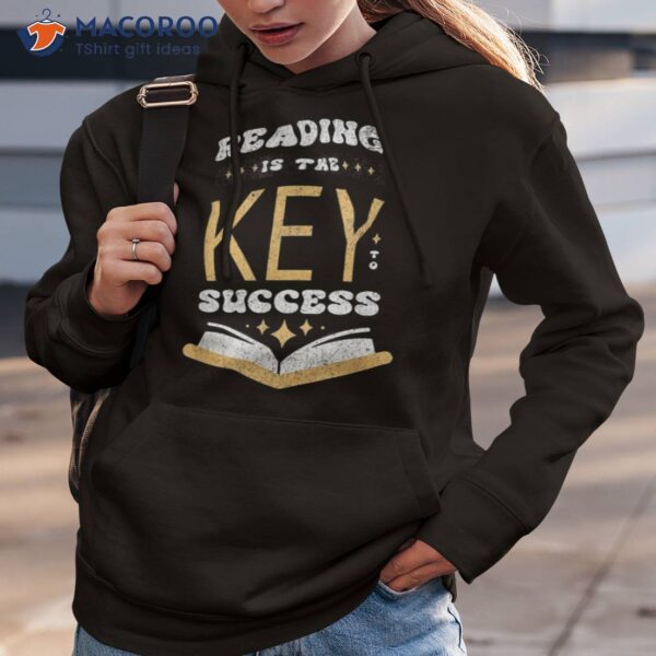 Reading Is The Key To Success Book Reader Bookish Literature Shirt