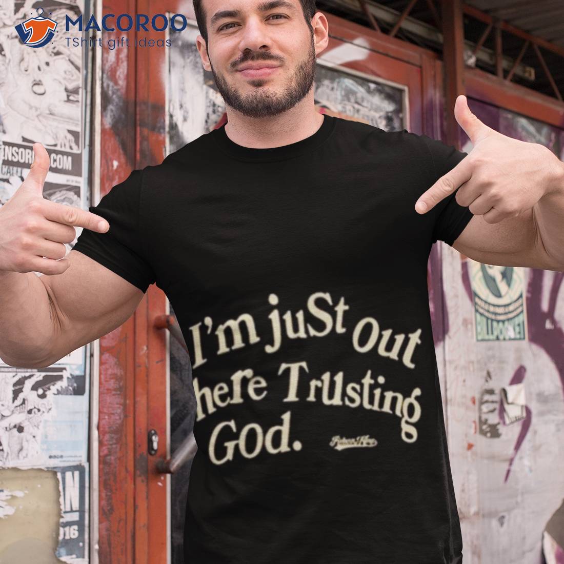 Reborn Kings I’m Just Out Here Trusting God Shirt Reborn Kings I’m Just Out Here Trusting God Shirt