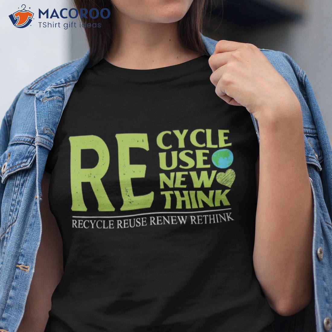 Recycle Reuse Renew Rethink Crisis Environmental T-shirt