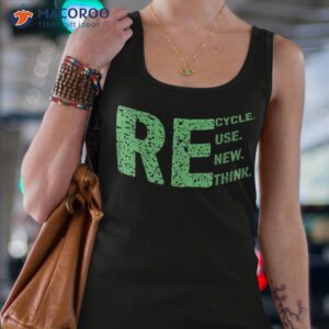 recycle reuse renew rethink graphic earth day 22 april 2023 shirt tank top 4