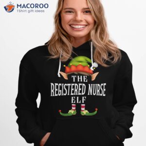 registered nurse elf group funny christmas pajama party shirt hoodie 1