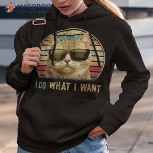 retro 70s 80s 90s meowy cat i do what want funny shirt hoodie 3