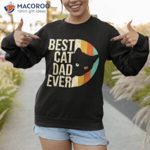 retro best cat dad ever fathers day daddy lovers s shirt sweatshirt 1