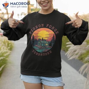 retro pigeon forge tennessee log home vacation souvenir shirt sweatshirt