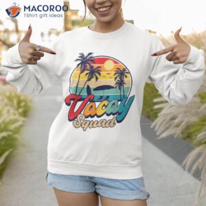 retro vacay squad aloha beaches palm trees summer vacation shirt sweatshirt