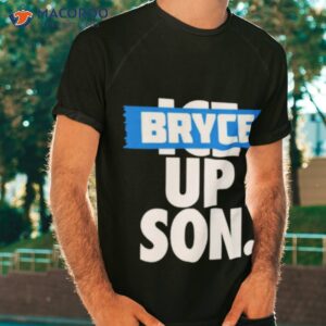 roaring riot bryce up son shirt tshirt 1