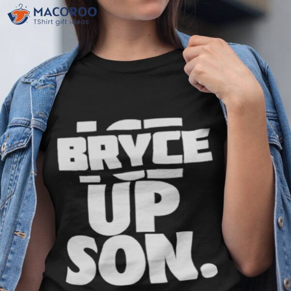 Roaring Riot Bryce Up Son Shirt