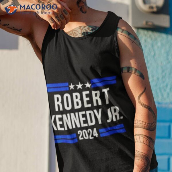 Robert Kennedy Jr. For President 2024 Shirt