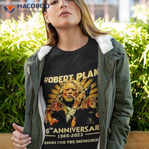 Robert Plant 56th Anniversary 1965 2023 Thank You For The Memories Signature Shirt