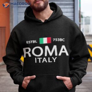 roma italia souvenir rome italian history rome shirt hoodie