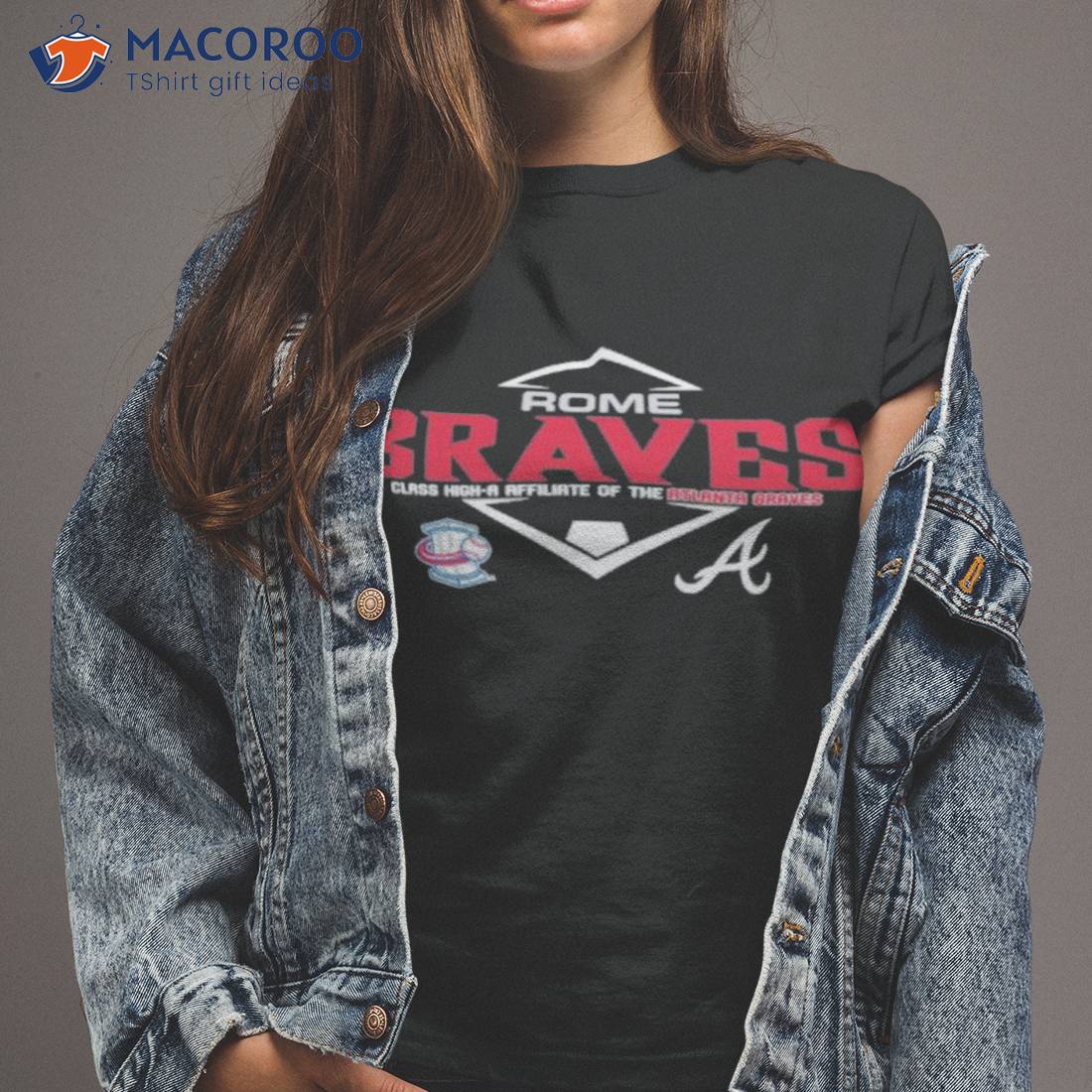 Rome Atlanta Braves Class High A Affiliate Of The Atlanta Braves Shirt Rome Atlanta Braves Class High A Affiliate Of The Atlanta Braves Shirt