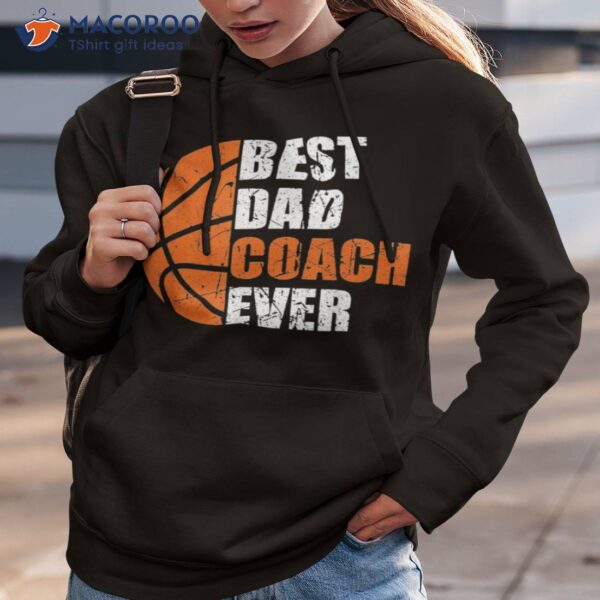 S Best Basketball Dad Coach Ever Fathers Day Retro Bball Shirt