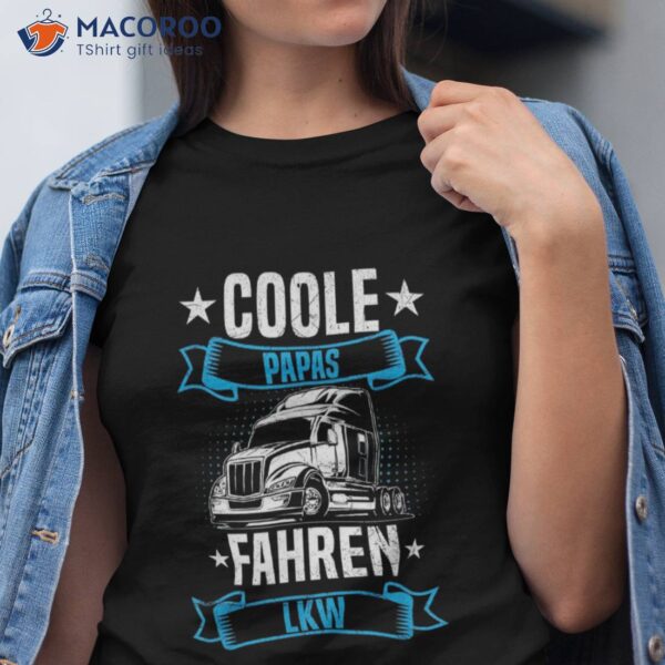 S Cool Papas Driving Truck Father Trucker Driver Shirt