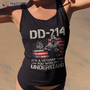 s dd 214 it s a veteran thing you wouldn t understand shirt tank top 2