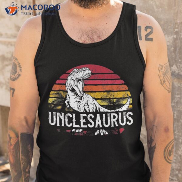 S Father’s Day Gift For Unclesaurus Uncle Saurus T Rex Shirt