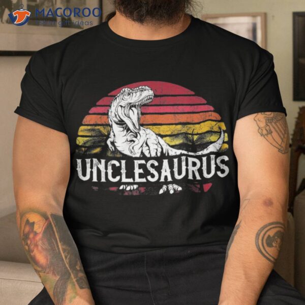 S Father’s Day Gift For Unclesaurus Uncle Saurus T Rex Shirt