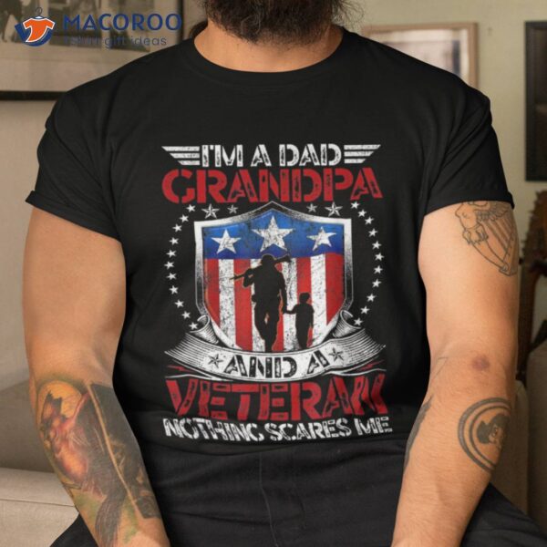 S I’m A Dad Grandpa Funny Veteran Father’s Day Shirt