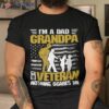 S I’m A Dad Grandpa Veteran Funny Father’s Day Shirt