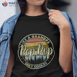 s vintage poppop gifts grandpa father s day gift shirt tshirt