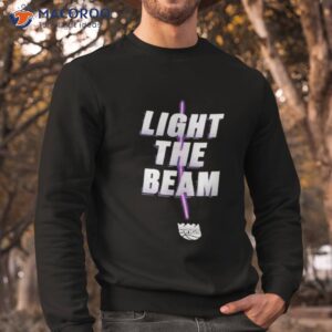 sacramento kings light the beam t shirt sweatshirt 2