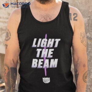 sacramento kings light the beam t shirt tank top 1