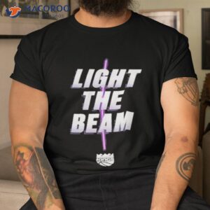 sacramento kings light the beam t shirt tshirt 2