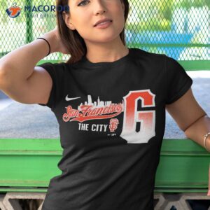 San Francisco Giants San Francisco The City Shirt 3 san francisco giants nike san francisco the city shirt tshirt 1