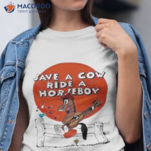 save a cow ride a horse boy shirt tshirt