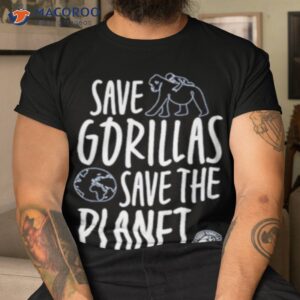 save gorillas save the planet earth day 2023 shirt tshirt