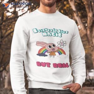 science is like magic but real the amazing world of gumball anais shirt sweatshirt